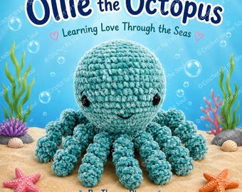 Ollie the Octopus - Learning Love Through the Seas, Children's Digital Book