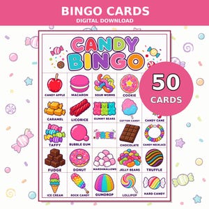 May include: A digital download Candy Bingo game card featuring a grid of twenty-five colourful illustrations of various sweets including a candy apple, macaron, gummy bears, and chocolate. The text reads Candy Bingo, 50 Cards, and Free.