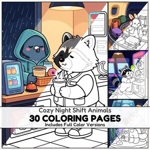 May include: A digital coloring book titled Cozy Night Shift Animals with 30 coloring pages and full color versions. The cover features a pigeon in a hoodie and a raccoon holding a cup, with smaller panels showing animals at an airport, arcade, and aquarium.