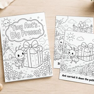May include: A coloring book titled Tiny Ant's Big Present featuring a black and white line art illustration of an ant with a gift box, alongside two loose coloring pages showing an ant carrying a gift and the text Ant carried it down the path.