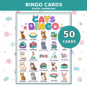 May include: A digital download bingo card set featuring 50 cards with colorful illustrations of cats and feline accessories. The grid includes images of various cat breeds, a cat bed, litter box, carrier, cat tree, yarn, scratcher, and toys.