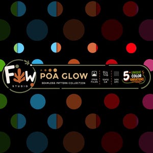 Pode incluir: Uma coleção de padrões digitais sem costura intitulada POA GLOW da F&W Studio com um fundo preto e linhas de círculos multicoloridos. O gráfico inclui texto especificando arquivos JPEG, dimensões de 12x12 cm, 300 DPI e 5 variações de cor.
