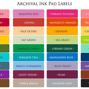 May include: A chart of ink pad labels with color swatches and names for each color. The colors include Rose Madder, Magenta Hue, Vibrant Fuchsia, Coastal Coral, Vermillion, Sienna, Monarch Orange, Bright Tangelo, Venetian Orange, Pale Ochre, Saffron, Chrome Yellow, Sundaze, Sap Green, Sea Grass, Vivid Chartreuse, Olive, Emerald Green, Library Green, Viridian, Aquamarine, Paradise Teal, Manganese Blue, Cobalt, Seafarer, French Ultramarine, Blue Violet, Majestic Violet, Deep Purple, Light House, Plum, Sepia, Coffee, Pebble Beach, Shadow Grey, and Jet Black.