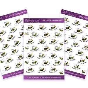 May include: Three sheets of bee-themed stickers with the text "Bee a voter!" repeated on each sheet. The bees are yellow and black with a white background.