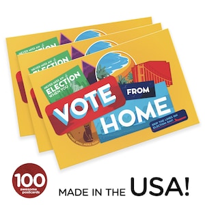 Mary Likes Postcards 100 "Vote from Home" Postcards, perfect for Postcards to Voters and other get out the vote campaigns