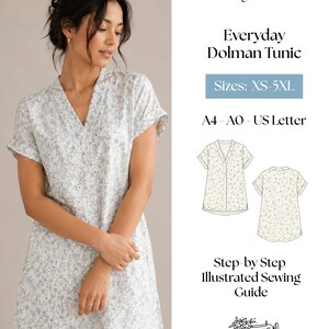 Puede incluir: Un patrón de costura digital en PDF para una túnica Everyday Dolman en tallas XS-5XL. El documento incluye formatos A4, A0 y US Letter, una guía de costura ilustrada paso a paso y un dibujo técnico de la parte delantera y trasera de la túnica.