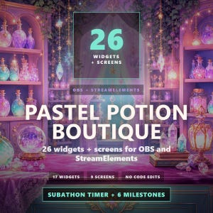 Pastel Potion Boutique, Animated StreamElements Widgets, Subathon Timer & Milestones (Digital Download)