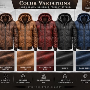 May include: Five hooded jackets in distressed brown, distressed tan, distressed red, black, and dark blue. Each jacket features a front zipper, ribbed cuffs, and a quilted texture. The text reads Color Variations, Genuine Leather, and Built For Every Journey.