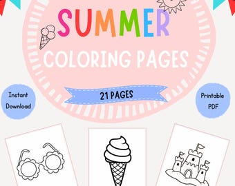 May include: A digital collection of 21 summer coloring pages featuring black and white line art illustrations of sunglasses, ice cream, a sand castle, a watermelon slice, a beach scene with an umbrella, and flip-flops, with colorful text.
