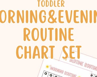 May include: A toddler morning and evening routine chart set featuring light orange text on a pale background. The design includes a small rainbow icon and two printed sheets with daily task checklists labeled Morning Routine and Bedtime Routine.