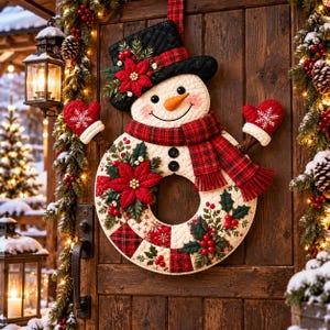 May include: A quilted snowman-shaped Christmas wreath featuring a black top hat, a red and black plaid scarf, and red mittens. The wreath is decorated with red poinsettia flowers, green holly leaves, and red berries, with two black buttons on the chest.