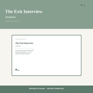 Może przedstawiać: Cyfrowy szablon dokumentu zatytułowany The Exit Interview Template na szałwiowo-zielonym tle z białym tekstem. Dokument zawiera centralne białe prostokątne pole z tekstem The Exit Interview Template oraz krótkim opisem.