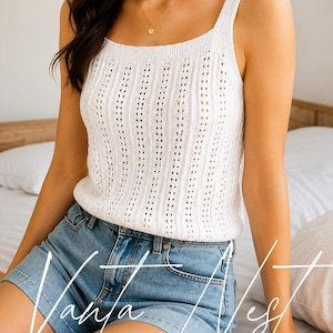 May include: A white sleeveless knit tank top featuring a square neckline and vertical pointelle stitch detailing, paired with light blue denim shorts. The text Vanya Vest is overlaid in white script across the lower portion of the image.