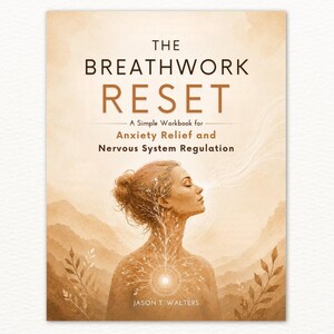 Puede incluir: Una portada de libro titulada The Breathwork Reset: A Simple Workbook for Anxiety Relief and Nervous System Regulation por Jason T. Walters. La portada presenta una ilustración en tonos sepia de una persona con un árbol brillante.