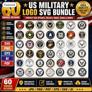 May include: A digital collection of 60 US military logo designs in a bundle, featuring various circular emblems for the Army, Navy, Air Force, and Marine Corps. The graphic includes text labels like US MILITARY LOGO SVG BUNDLE and file formats.