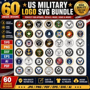 May include: A digital collection of 60 US military logo SVG files featuring various branch emblems including the Army, Navy, Air Force, Marine Corps, Coast Guard, and Space Force. The graphic displays circular insignias in gold, blue, and black.