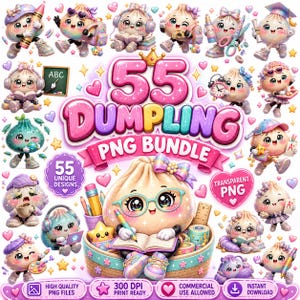 Kawaii Cute Dumpling PNG Bundle 55 Designs, Back to School Glitter Clip Art Cricut Download