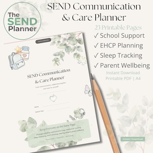 以下が含まれることがあります： 23ページの印刷可能なPDF形式のデジタルSEND Communication & Care Planner。表紙にはユーカリの葉、バックパック、瓶、蝶、パズルのピースのイラストが描かれています。テキストにはSchool Support、EHCP Planning、Sleep Tracking、Parent Wellbeingが含まれています。書類の横に木製の鉛筆が置かれています。