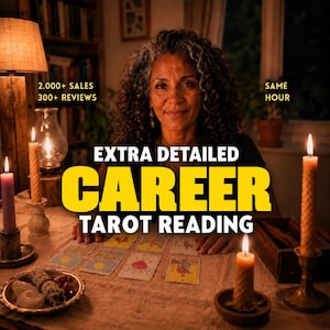 Peut inclure: Un service de lecture de tarot professionnel avec une personne derrière une table, des cartes de tarot, des bougies allumées et un bâton de sauge. Le texte inclut 2.000+ SALES, 300+ REVIEWS, SAME HOUR, EXTRA DETAILED et CAREER TAROT READING.
