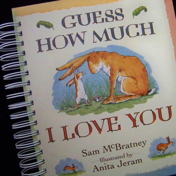 Guess How Much I Love You blank book diary journal wedding guest book baby shower gift