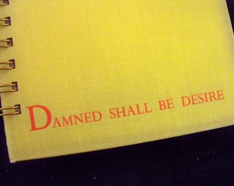 Gift for writer blank book journal Guy de Maupassant Damned Shall Be Desire vintage diary notebook