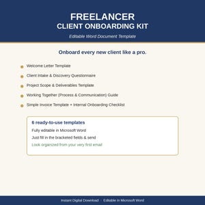 May include: A digital document template titled Freelancer Client Onboarding Kit. It lists a welcome letter, intake questionnaire, project scope, communication guide, and invoice checklist. The text notes six ready-to-use Microsoft Word templates.