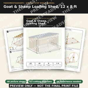 May include: A digital build manual for a 12 x 8 ft goat and sheep loafing shed. The cover features a 3D illustration of the open-front structure with dimensions, 13 cutting steps, 46 building steps, and a 0 building experience requirement.