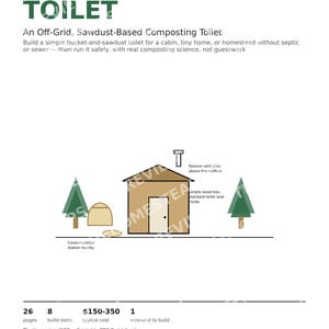 以下が含まれることがあります： COMPOSTING TOILET, An Off-Grid, Sawdust-Based Composting Toiletというタイトルの印刷可能なPDFビルドガイド。このドキュメントには、通気管、2本の木、カバー材ステーションを備えた木造構造の図が含まれており、26ページと8つのステップで構成されています。