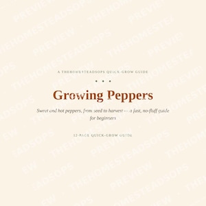 Growing Peppers Guide | Sweet & Hot Pepper Growing PDF | Quick-Grow Beginner Printable image 1