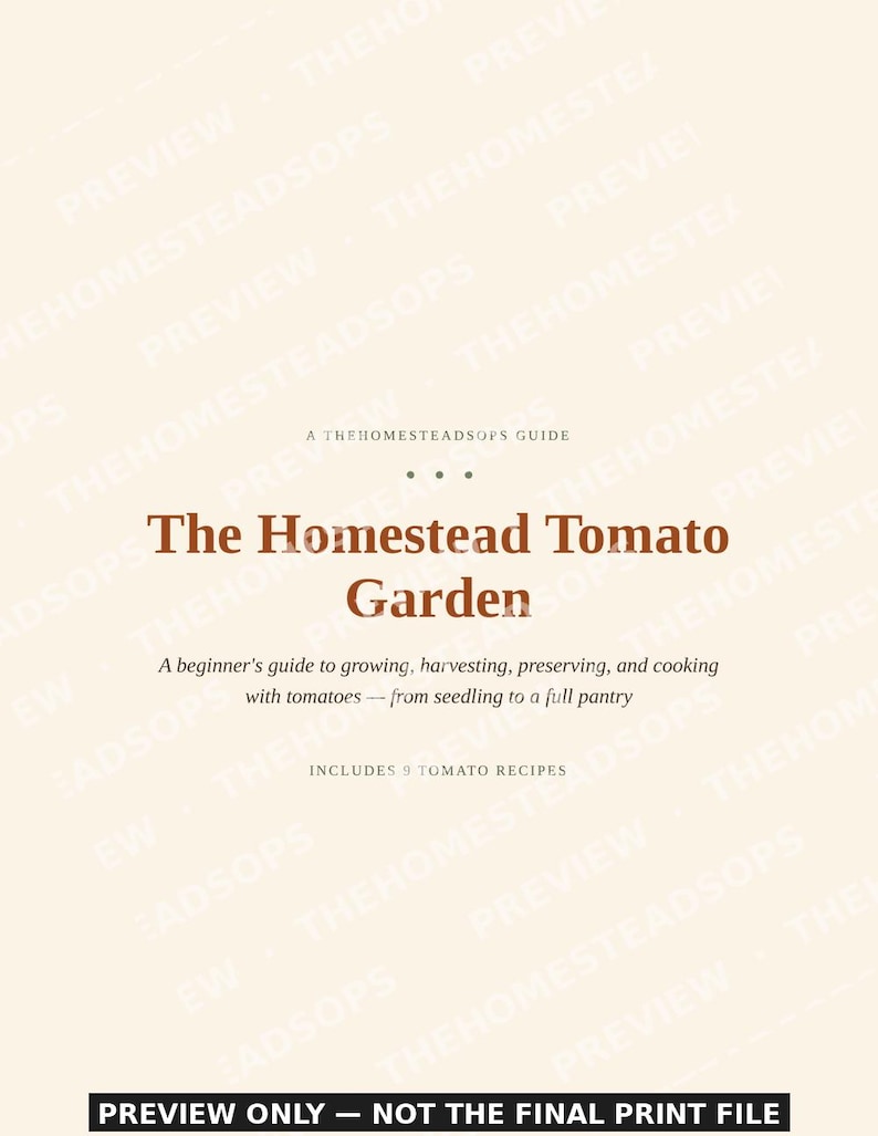 Tomato Growing Guide | How to Grow, Harvest & Preserve Tomatoes | Recipes Included | Printable PDF Ebook image 1