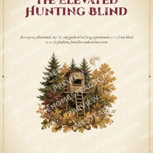 Hunting Blind Plans | Elevated Deer Stand Build Guide | DIY Box Blind Plans PDF | Step-by-Step Printable Plans | Instant Download image 1