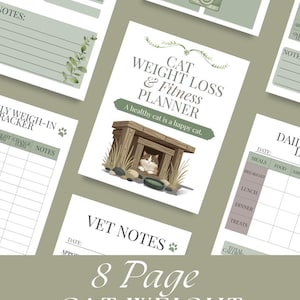 May include: An 8-page cat weight loss and fitness planner with sage green accents. The cover features a brown wooden cat house with a cat inside and the text CAT WEIGHT LOSS & FITNESS PLANNER. Includes sections for My Goal, Vet Notes, and daily tracking.