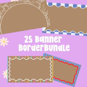 25 Editable Banner Border Bundle I Banners for Shower, Graduation, Birthday, Events