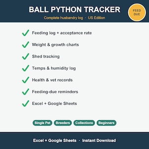 Ball Python Care and Feeding Tracker | Reptile Husbandry Spreadsheet | Feeding Weight Shed and Health Log | Digital Download