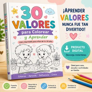 Könnte beinhalten: Ein digitales Malbuch mit dem Titel 30 VALORES para Colorear y Aprender und einem Cover-Bild von zwei Kindern, die in ein Buch zeichnen. Das Cover enthält bunten Text, Sterne, Herzen und eine Wolke. Zusätzliche Texte sind ¡APRENDER VALORES NUNCA FUE TAN DIVERTIDO! und PRODUCTO DIGITAL.