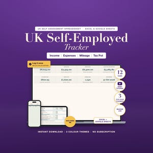 May include: A digital UK Self-Employed Tracker spreadsheet for Excel and Google Sheets on a laptop and smartphone screen. The purple interface displays financial data, income, expenses, mileage, and tax pot categories with text labels.