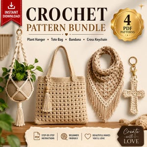 May include: A crochet pattern bundle featuring four PDF designs: a plant hanger, a tote bag, a bandana, and a cross keychain. The image displays a beige macrame plant hanger, a matching tote bag with a tassel, a fringed bandana, and a cross keychain.
