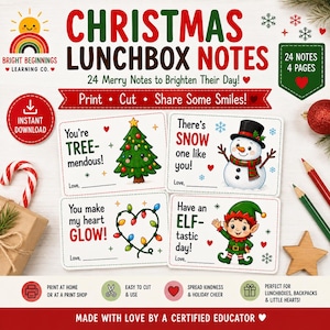 May include: A set of 24 printable Christmas lunchbox notes featuring festive illustrations of a decorated tree, a snowman, string lights in a heart shape, and an elf. Each card includes holiday-themed text and a space to sign a name.
