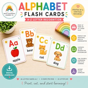 May include: A set of alphabet flash cards featuring letters A through D with corresponding illustrations of an apple, bear, cat, and dog. The cards include the text Alphabet Flash Cards A-Z Letter Recognition, Bright Beginnings Learning Co, and details about the digital download, print at home, and educational support for preschool and kindergarten.