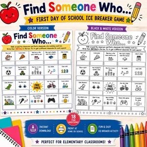 May include: A printable Find Someone Who ice breaker game for the first day of school, featuring a color version and a black and white version. Each sheet contains a grid of 20 squares with prompts, icons, and empty boxes for writing initials.