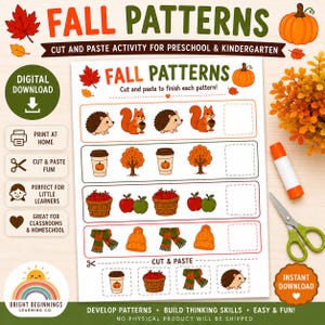 May include: A digital download activity sheet titled FALL PATTERNS with cut and paste exercises for preschool and kindergarten. The page features rows of autumn-themed illustrations including hedgehogs, squirrels, trees, apples, and scarves.