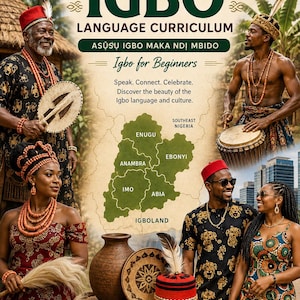Op de afbeelding: Een poster getiteld Teachers for Travel Beginner Igbo Language Curriculum met een kaart van Zuidoost-Nigeria, mensen in traditionele kleding, een trommel, een aarden pot en tekst waaronder Speak, Connect, Celebrate en 8 Weeks of Lessons.