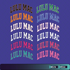 May include: A digital graphic featuring the text LULU MAC repeated in twelve variations with different colors including black, orange, white, pink, teal, green, blue, and light pink, all displayed in a distressed collegiate varsity font style.