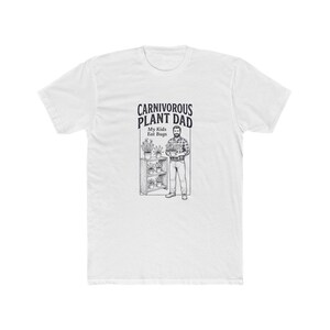 Carnivorous Plant Dad T-Shirt, Venus Flytrap Lover Gift, Bug Eating Plant Tee
