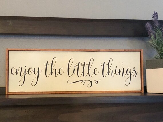 Enjoy The Little Things Wood Sign Inspirational Wall Decor Family Room Sign To Hang With Family Photos Housewarming Gift For Family