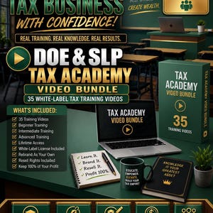 May include: A promotional graphic for the DOE & SLP Tax Academy video bundle, featuring a laptop, a notebook with the text Learn It, Brand It, Resell It, Profit 100%, a mug with text, and a box labelled 35 Training Videos on a green desk.