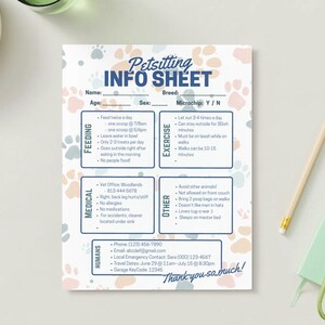 May include: A white paper petsitting info sheet with a light blue and tan paw print pattern. The document includes sections for feeding, exercise, medical, and human contact information, with dark blue text and a thank you note at the bottom.