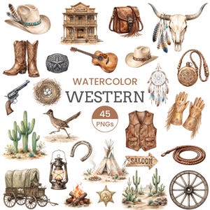 May include: A collection of watercolor illustrations featuring western themes including a cowboy hat, saloon, leather bag, bull skull, boots, star badge, guitar, dreamcatcher, canteen, revolver, bird nest, cactus, roadrunner, vest, gloves, lantern, teepee, horseshoe, wagon, campfire, and a wagon wheel with the text WATERCOLOR WESTERN 45 PNGs.