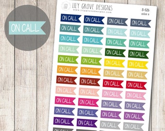 S-526 - On Call Side Flag Planner Stickers - Work, Nurse, Doctor, Vet
