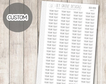 KS-999 - CUSTOM Script Planner Stickers, Your Text